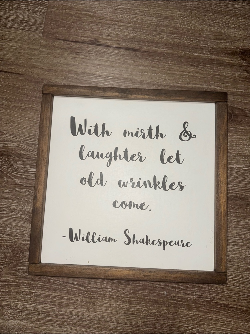Framed Inspirational Quote Sign - White & Brown